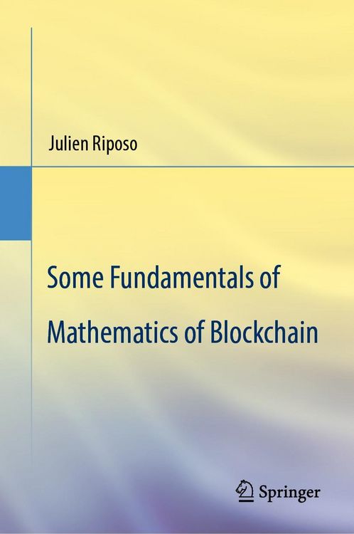 Produktbild: Some Fundamentals of Mathematics of Blockchain