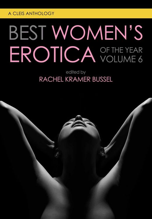 Produktbild: Best Women's Erotica of the Year, Volume 6