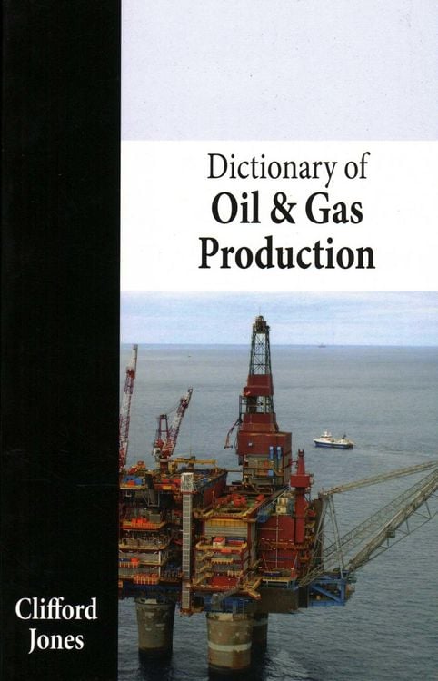 Produktbild: Dictionary of Oil and Gas Production