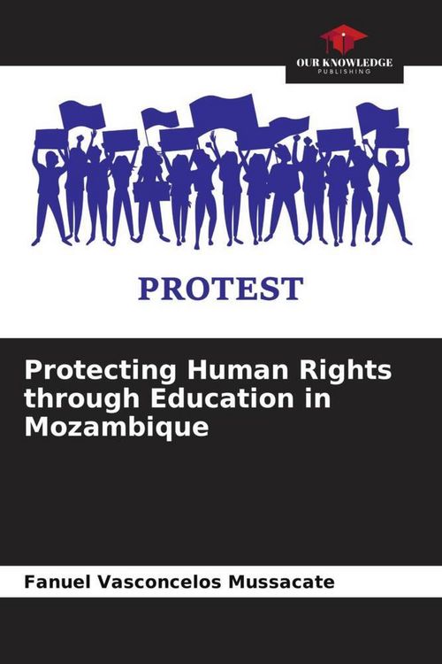 Produktbild: Protecting Human Rights through Education in Mozambique