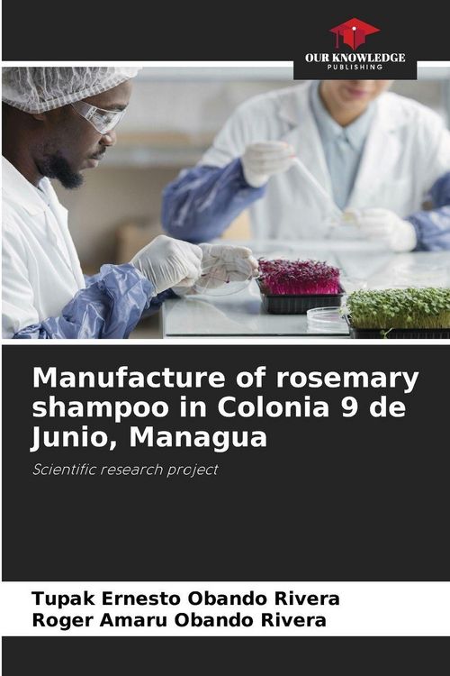 Produktbild: Manufacture of rosemary shampoo in Colonia 9 de Junio, Managua