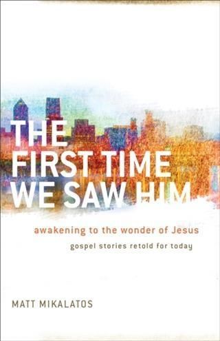 Produktbild: First Time We Saw Him
