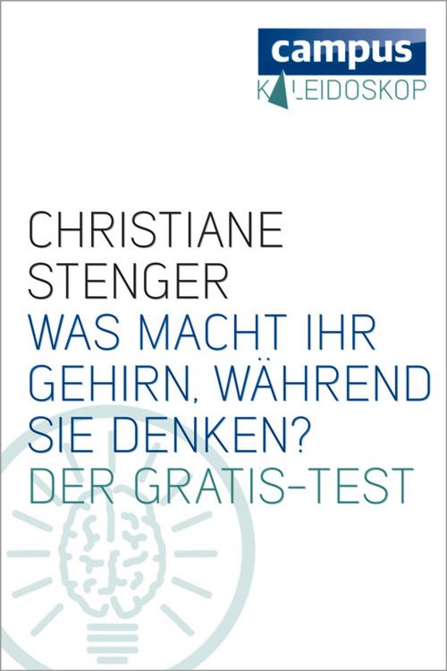Produktbild: Was macht Ihr Gehirn, w&auml;hrend Sie denken?