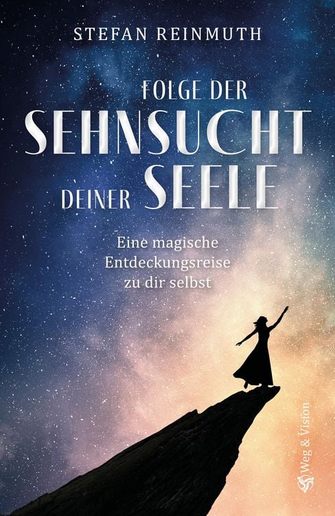 Produktbild: Folge der Sehnsucht deiner Seele
