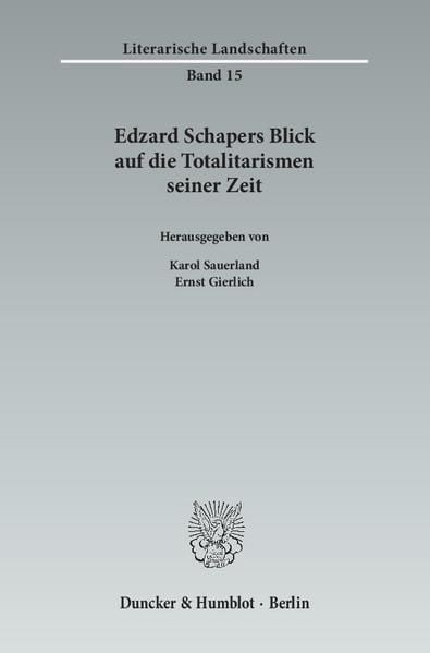 Produktbild: Edzard Schapers Blick auf die Totalitarismen seiner Zeit.