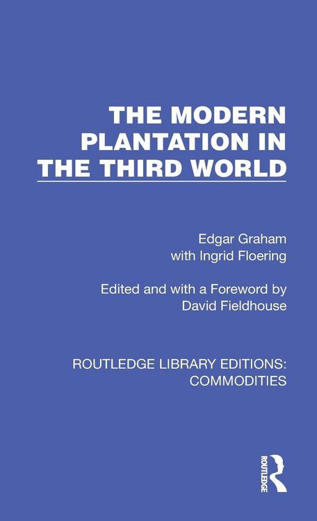 Produktbild: The Modern Plantation in the Third World