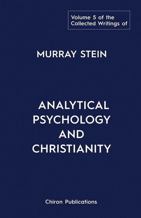 Produktbild: The Collected Writings of Murray Stein