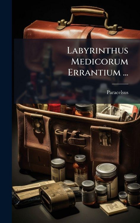 Produktbild: Labyrinthus Medicorum Errantium ...