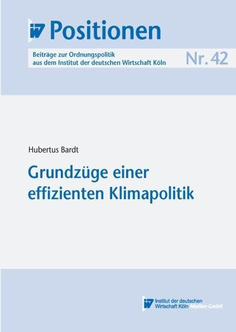 Produktbild: Grundz&uuml;ge einer effizienten Klimapolitik
