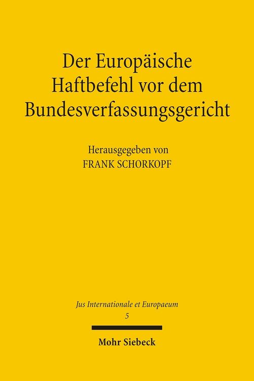 Produktbild: Der Europ&auml;ische Haftbefehl vor dem Bundesverfassungsgericht