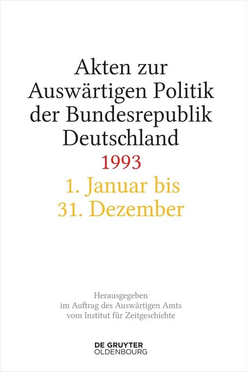 Produktbild: Akten zur Ausw&auml;rtigen Politik der Bundesrepublik Deutschland 1993