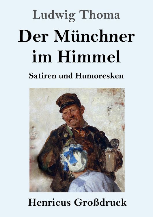 Produktbild: Der M&uuml;nchner im Himmel (Gro&szlig;druck)