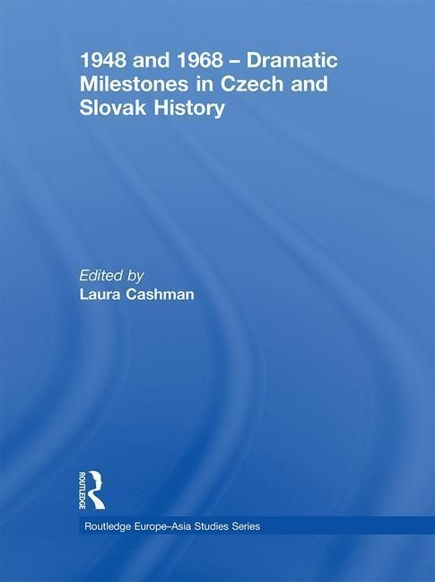 Produktbild: Cashman, L: 1948 and 1968 - Dramatic Milestones in Czech and