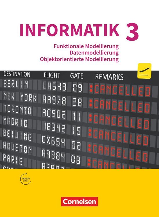 Produktbild: Informatik (Oldenbourg) - Gymnasium Bayern - Ausgabe 2017 - Band 3