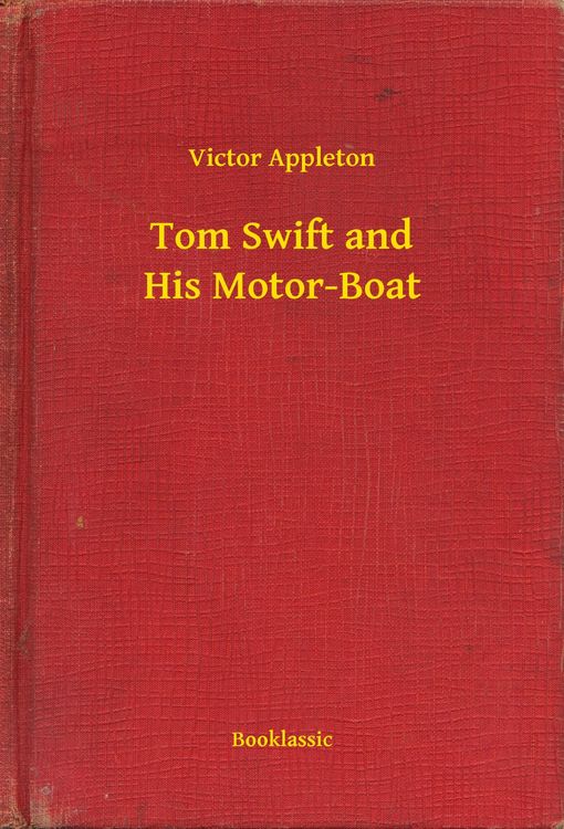 Produktbild: Tom Swift and His Motor-Boat