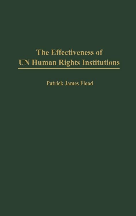 Produktbild: The Effectiveness of Un Human Rights Institutions