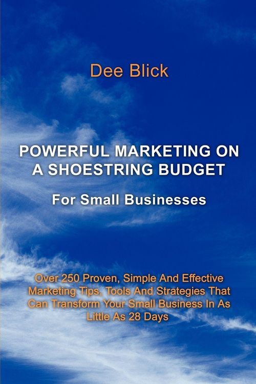 Produktbild: Powerful Marketing on a Shoestring Budget