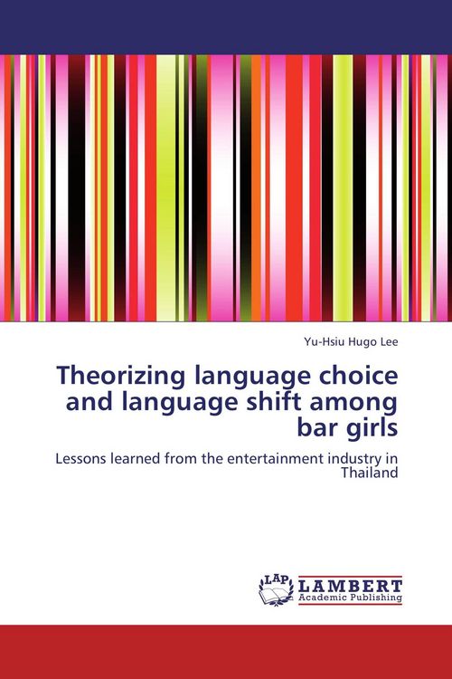 Produktbild: Theorizing language choice and language shift among bar girls