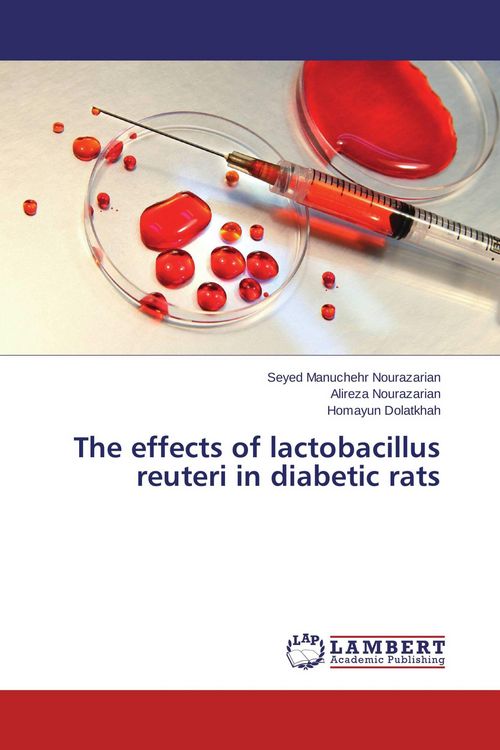 Produktbild: The effects of lactobacillus reuteri in diabetic rats