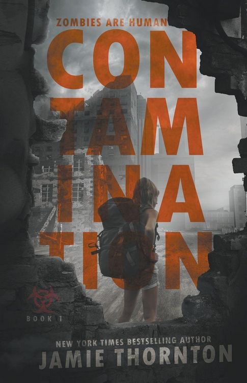 Produktbild: Contamination (Zombies Are Human, Book One)
