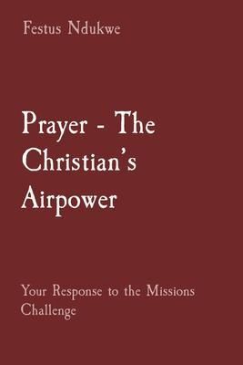 Produktbild: Prayer - The Christian's Airpower