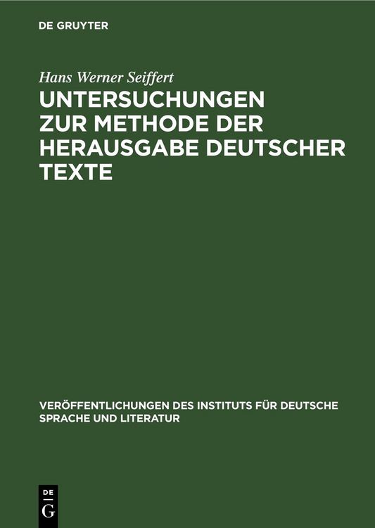 Produktbild: Untersuchungen zur Methode der Herausgabe deutscher Texte