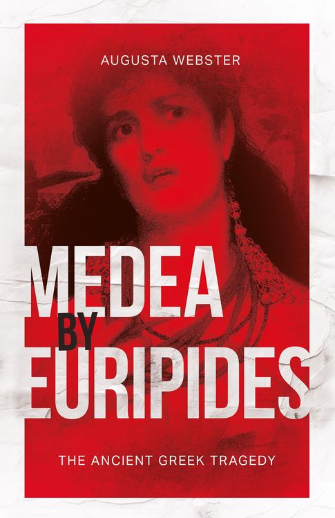 Produktbild: Medea by Euripides: The Ancient Greek Tragedy
