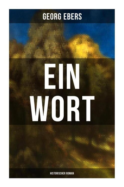 Produktbild: Ein Wort (Historischer Roman)