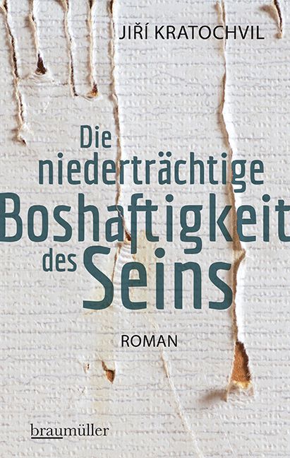 Produktbild: Die niedertr&auml;chtige Boshaftigkeit des Seins