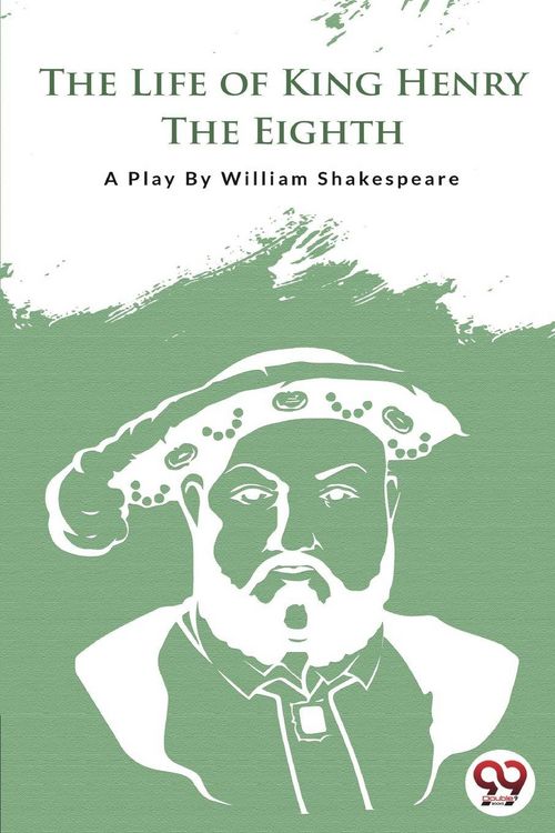 Produktbild: The Life Of King Henry The Eighth