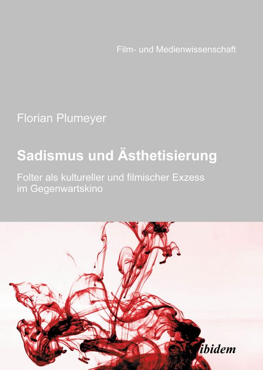 Bild vom Artikel Sadismus und Ästhetisierung vom Autor Florian Plumeyer
