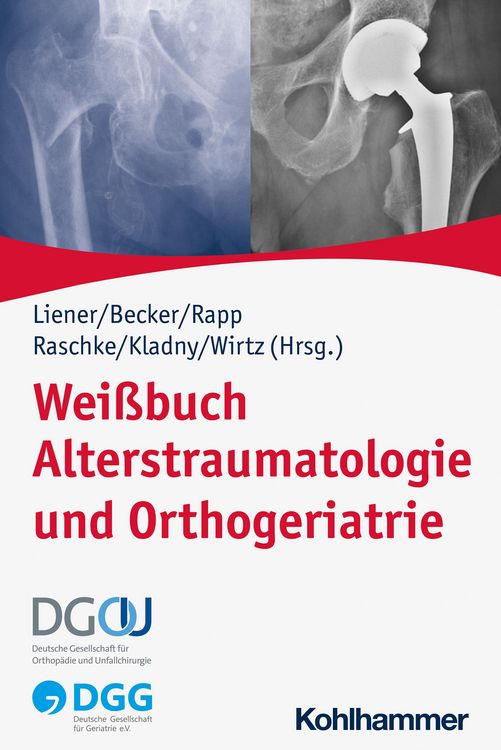Produktbild: Wei&szlig;buch Alterstraumatologie und Orthogeriatrie