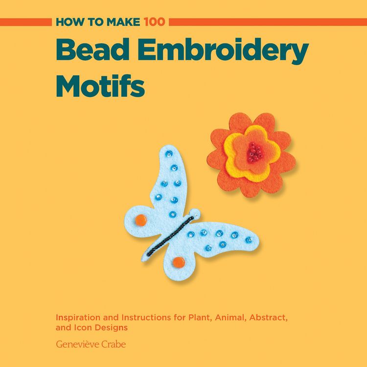 Produktbild: How to Make 100 Bead Embroidery Motifs