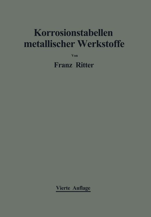 Produktbild: Korrosionstabellen metallischer Werkstoffe