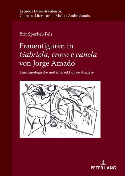 Produktbild: Frauenfiguren in "Gabriela, cravo e canela" von Jorge Amado