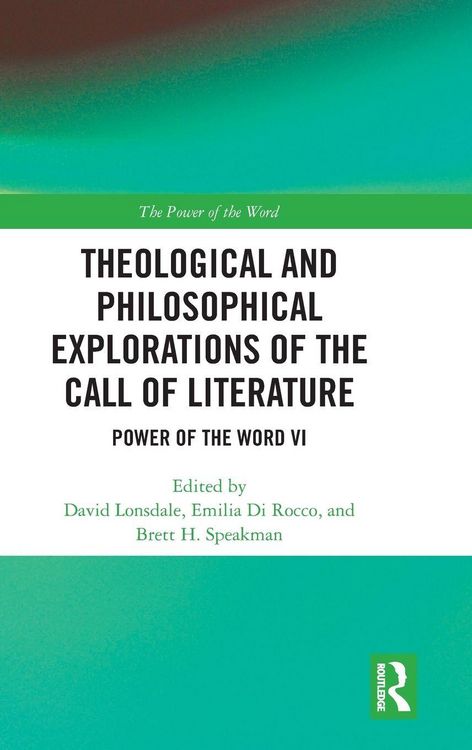 Produktbild: Theological and Philosophical Explorations of the Call of Literature