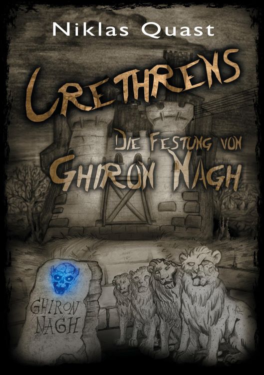 Produktbild: Crethrens - Die Festung von Ghiron Nagh