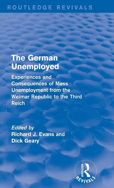 Produktbild: The German Unemployed (Routledge Revivals)