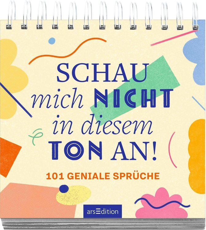 Schau mich nicht in diesem Ton an!