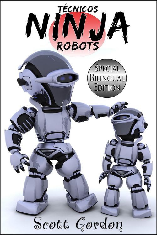 Produktbild: T&eacute;cnicos Ninja Robots: Special Bilingual Edition