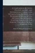 Produktbild: A Comparison Between Steepest Ascent and Differential Correction Optimization Methods in a Problem of Bolza, With a Method for Obtaining Starting Valu