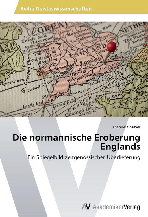 Produktbild: Die normannische Eroberung Englands