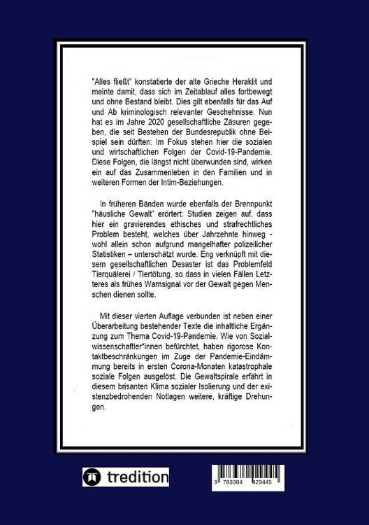 Produktbild: Die Spirale der Gewaltkriminalit&auml;t IV / 4., neu bearbeitete Auflage
