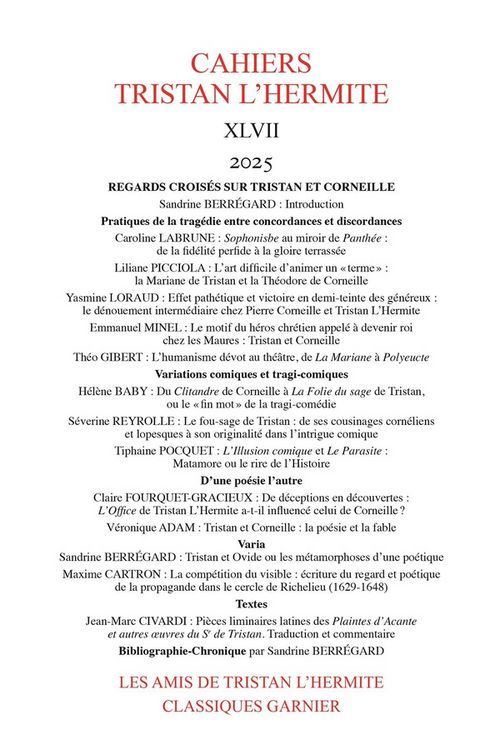 Produktbild: Cahiers Tristan L'Hermite no 47. Regards crois&eacute;s sur Tristan et