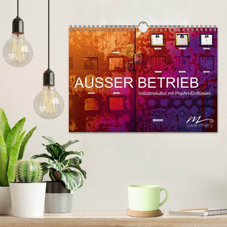 Produktbild: AUSSER BETRIEB - Industriekultur mit PopArt-Einfl&uuml;ssen (Wandkalender 2026 DIN A4 quer), CALVENDO Monatskalender