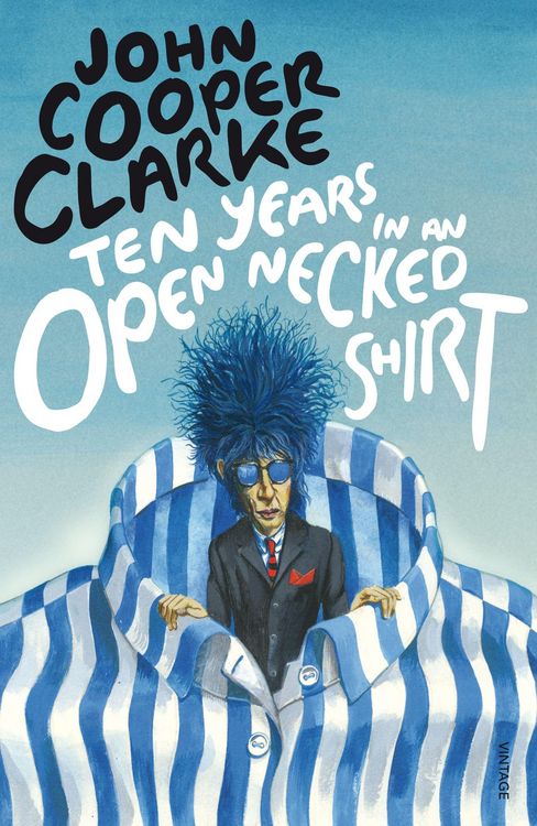 Produktbild: Ten Years in an Open Necked Shirt