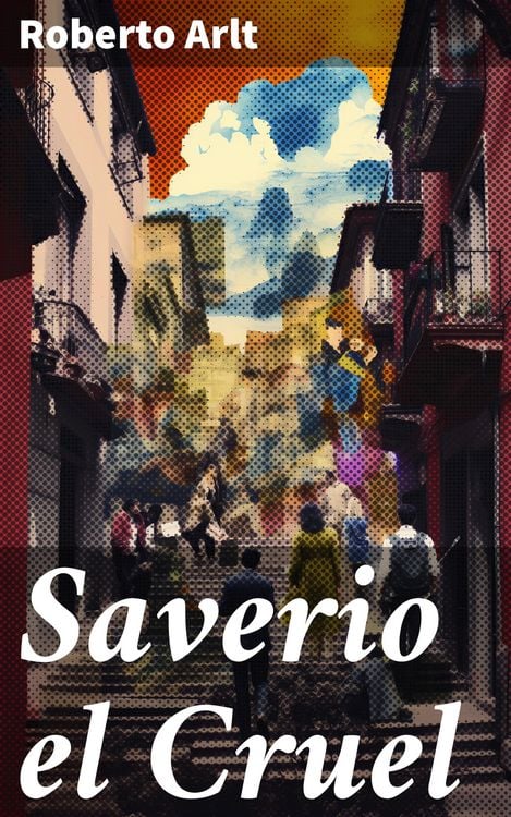 Produktbild: Saverio el Cruel