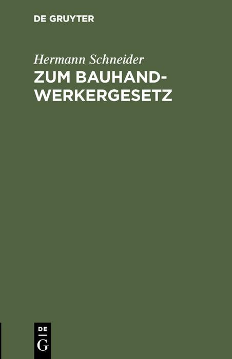 Produktbild: Zum Bauhandwerkergesetz