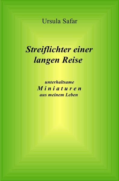 Produktbild: Streiflichter einer langen Reise