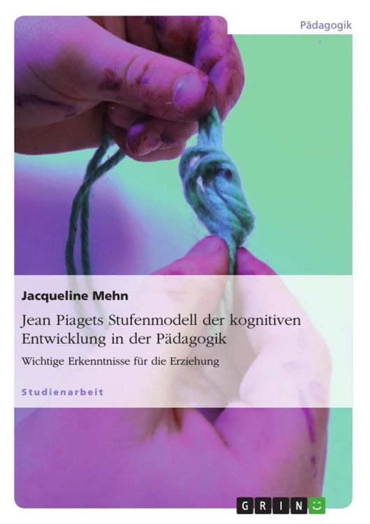 Produktbild: Das Stufenmodell von Jean Piaget